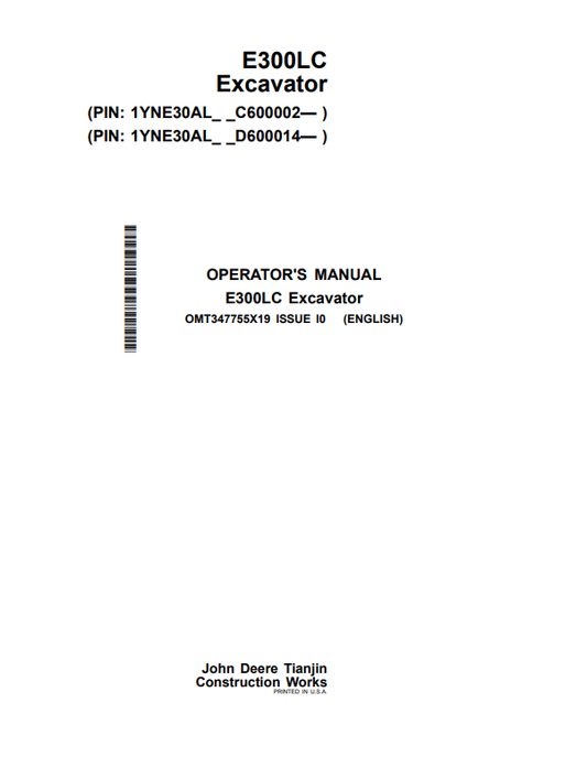 JOHN DEERE E300LC EXCAVATOR OPERATOR MANUAL OMT347755X19