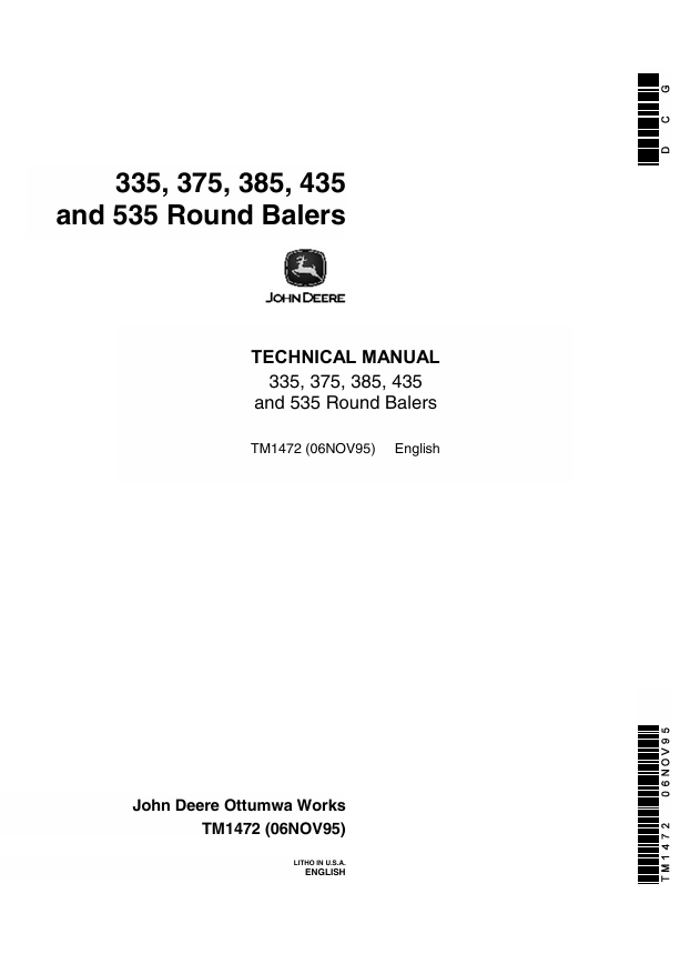 JOHN DEERE 335, 375, 385, 435 AND 535 ROUND BALER TECHNICAL MANUAL TM1472