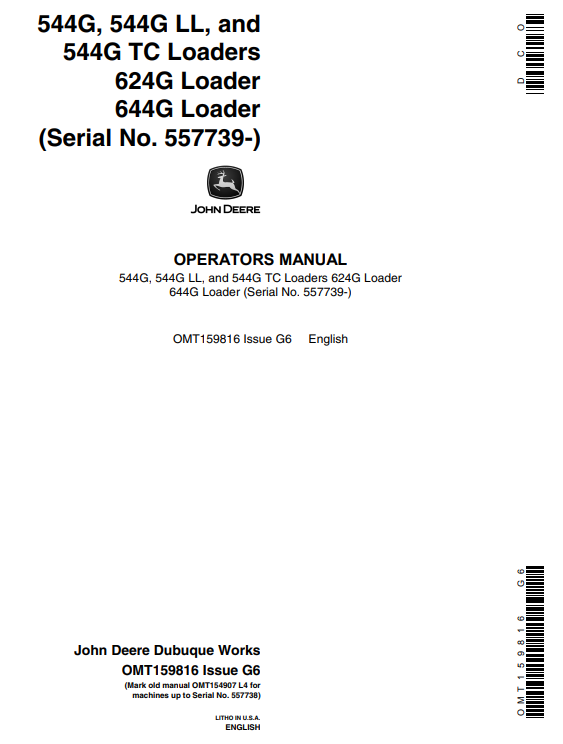 JOHN DEERE 544G, 544G LL, AND 544G TC, 624G, 644G LOADER OPERATOR MANUAL OMT159816