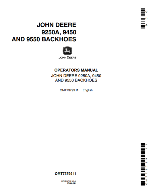 JOHN DEERE 9250A, 9450 AND 9550 BACKHOE OPERATOR MANUAL OMT73799