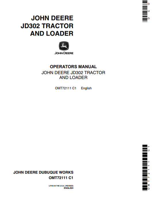 JOHN DEERE JD302 TRACTOR AND LOADER OPERATOR MANUAL OMT72111