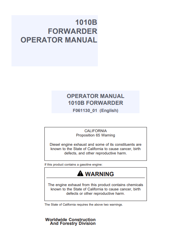 JOHN DEERE 1010B FORWARDER OPERATOR MANUAL F061130