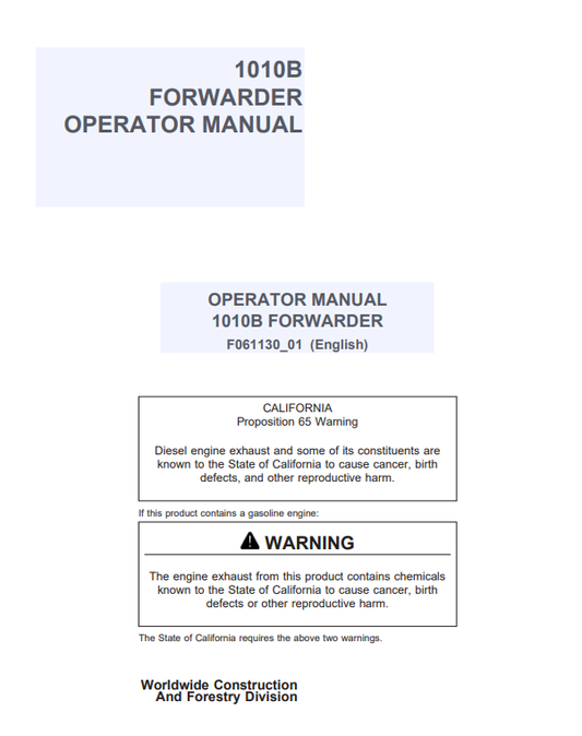 JOHN DEERE 1010B FORWARDER OPERATOR MANUAL F061130
