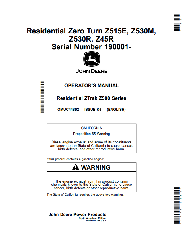 JOHN DEERE RESIDENTIAL ZERO TURN Z515E, Z530M, Z530R, Z45R OPERATOR MANUAL OMUC44852