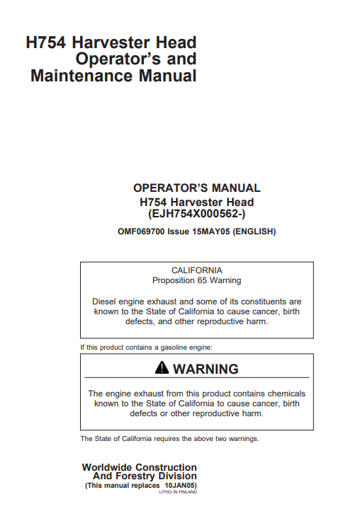 JOHN DEERE H754 HARVESTER HEAD OPERATOR AND MAINTENANCE MANUAL OMF069700