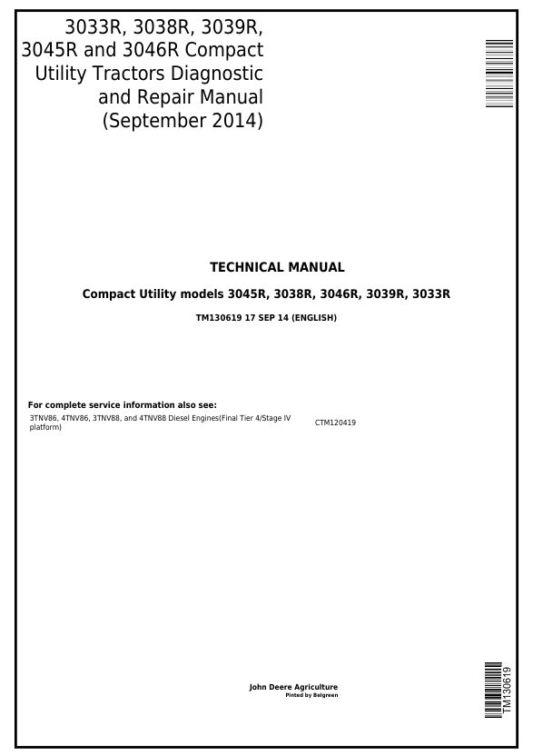 JOHN DEERE 3033R, 3038R, 3039R, 3045R, 3046R COMPACT UTILITY TRACTOR DIAGNOSTIC AND REPAIR TECHNICAL MANUAL TM130619