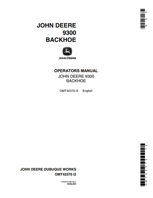 JOHN DEERE 9300 BACKHOE OPERATOR MANUAL OMT42370