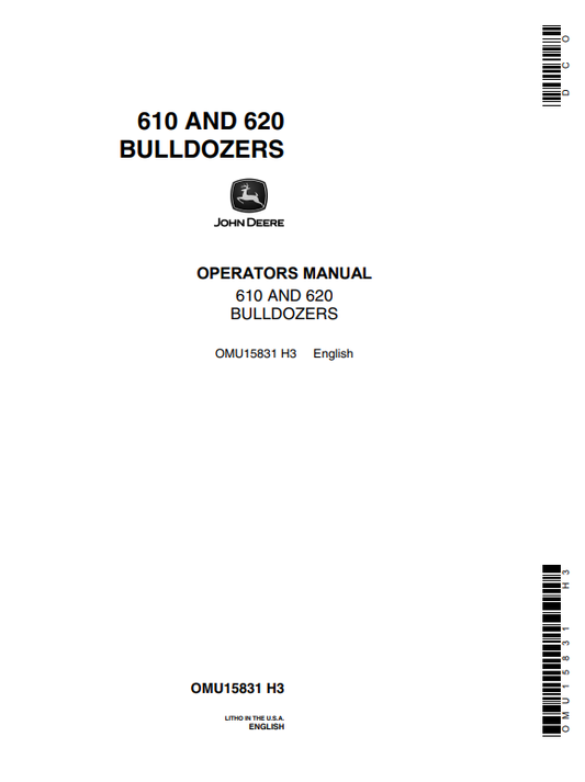 JOHN DEERE 610 AND 620 BULLDOZER OPERATOR MANUAL OMU15831