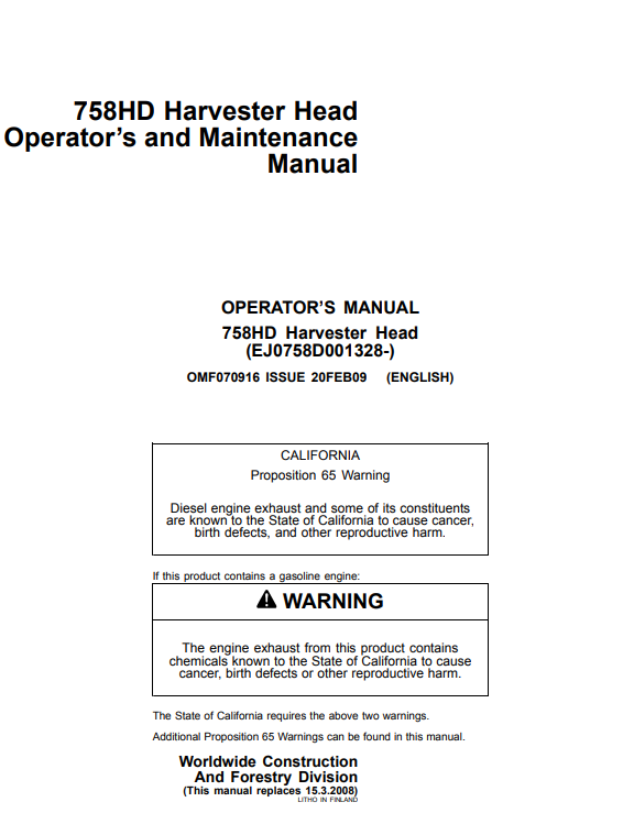 JOHN DEERE 758HD HARVESTER HEAD OPERATOR AND MAINTENANCE MANUAL OMF070916