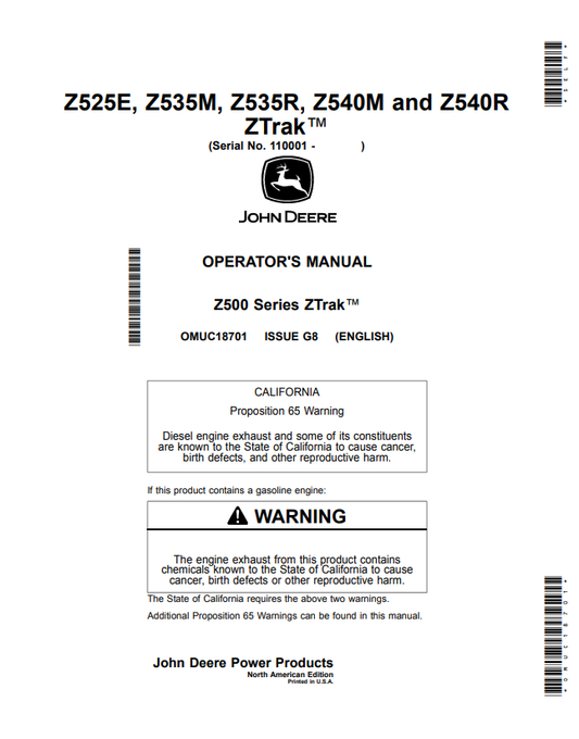 JOHN DEERE Z525E, Z535M, Z535R, Z540M AND Z540R Z500 SERIES ZTRAK™ OPERATOR MANUAL OMUC18701
