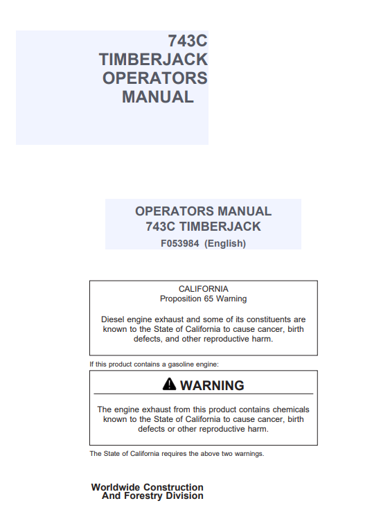 JOHN DEERE 743C TIMBERJACK OPERATOR MANUAL F053984