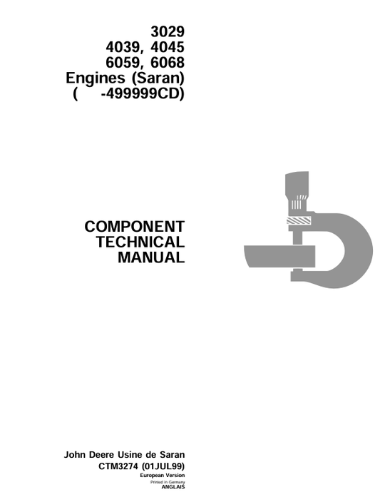 JOHN DEERE 3029, 4039, 4045, 6059, 6068 ENGINE (SARAN) (499999CD) COMPONENT TECHNICAL MANUAL CTM3274
