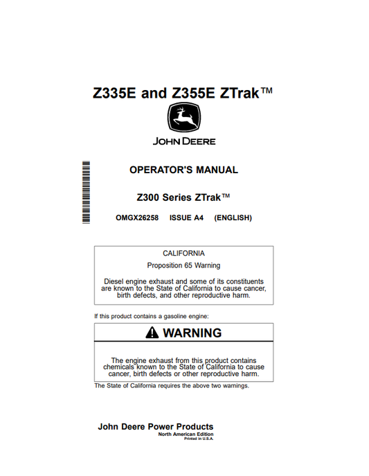 JOHN DEERE Z335E AND Z355E, Z300 SERIES ZTRAK™ OPERATOR MANUAL OMGX26258