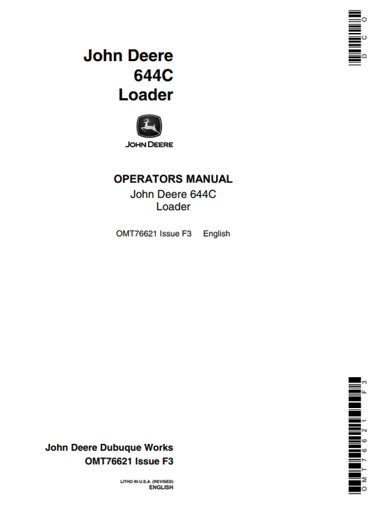 JOHN DEERE 644C LOADER OPERATOR MANUAL OMT76621