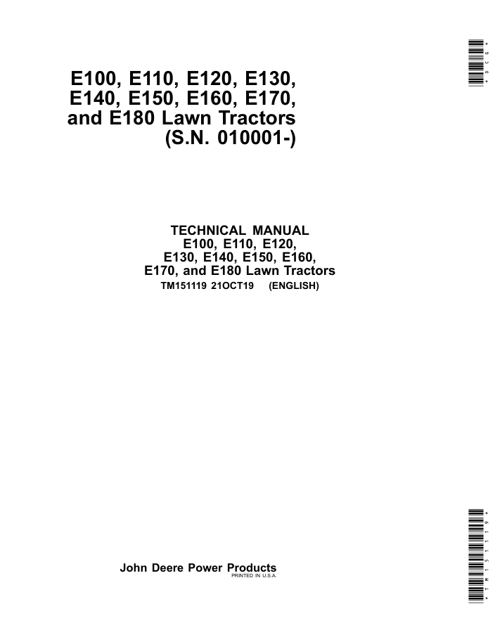 JOHN DEERE E100, E110, E120, E130, E140, E150, E160, E170 AND E180 LAWN TRACTOR TECHNICAL MANUAL TM151119