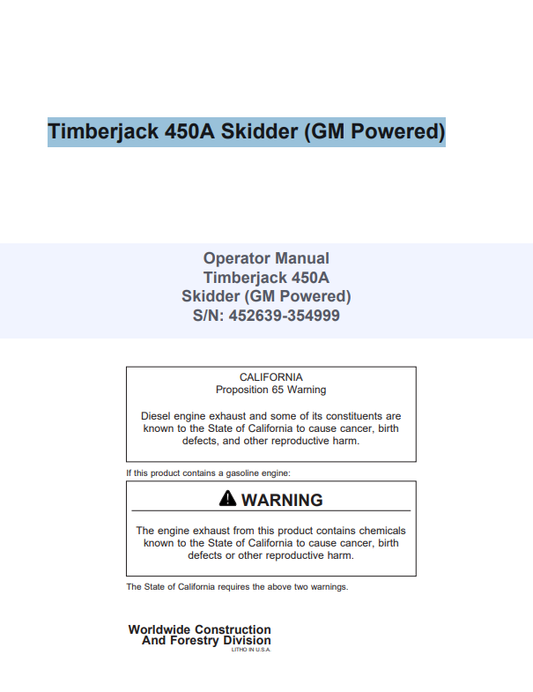 JOHN DEERE TIMBERJACK 450A SKIDDER (GM POWERED) OPERATOR MANUAL 8044711