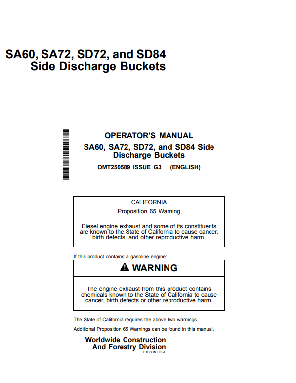 JOHN DEERE SA60, SA72, SD72, AND SD84 SIDE DISCHARGE BUCKET OPERATOR MANUAL OMT250589