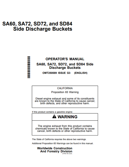 JOHN DEERE SA60, SA72, SD72, AND SD84 SIDE DISCHARGE BUCKET OPERATOR MANUAL OMT250589