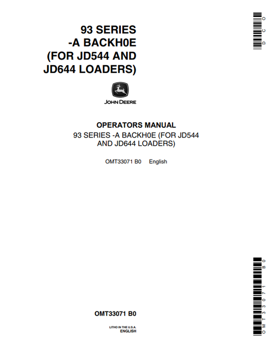JOHN DEERE 93 SERIES -A BACKH0E FOR JD544 AND JD644 LOADER OPERATOR MANUAL OMT33071