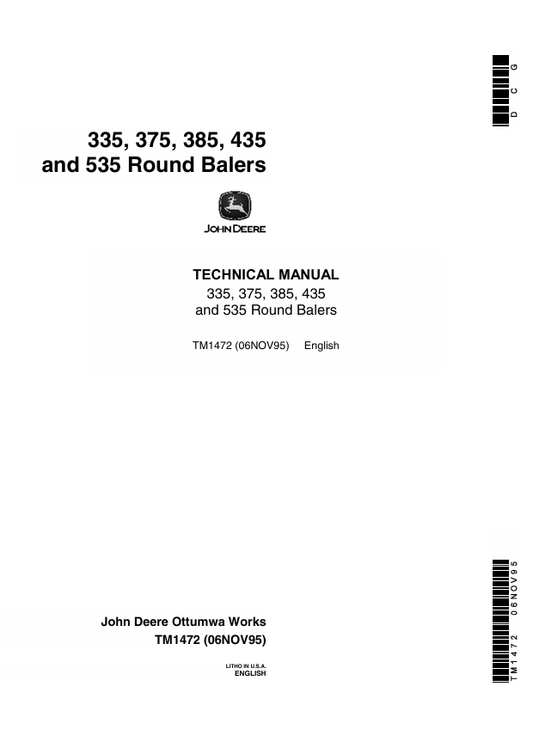 JOHN DEERE 335, 375, 385, 435 AND 535 ROUND BALER TECHNICAL MANUAL TM1472
