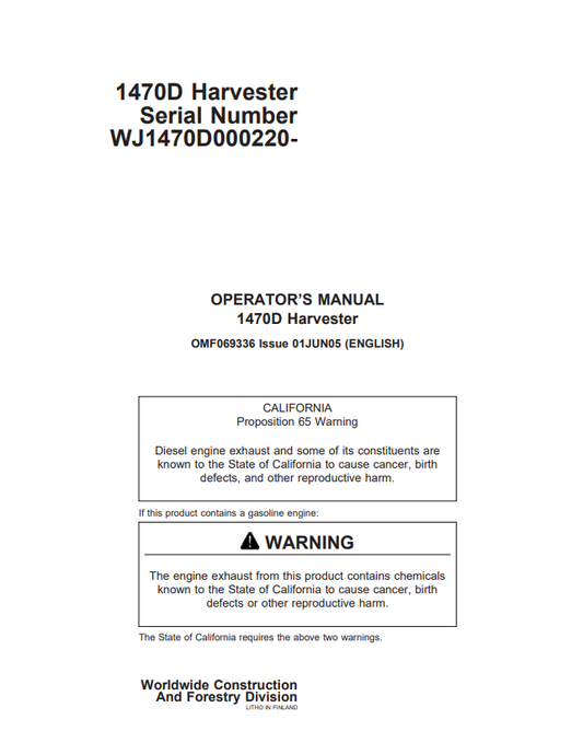 JOHN DEERE 1470D HARVESTER OPERATOR MANUAL OMF069336