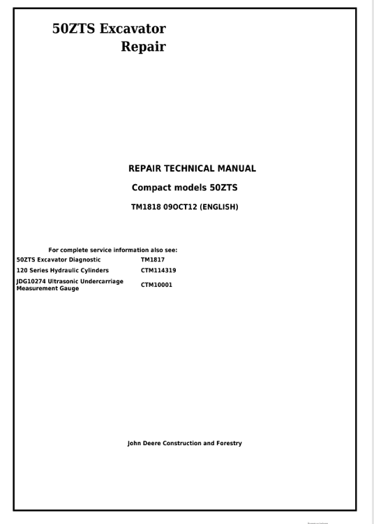 JOHN DEERE 50ZTS EXCAVATOR REPAIR TECHNICAL MANUAL TM1818