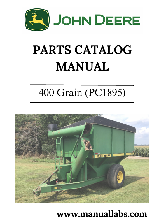 JOHN DEERE 400 GRAIN CART PARTS CATALOGUE MANUAL PC1895