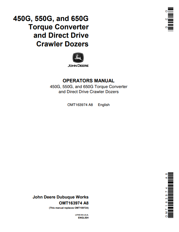 JOHN DEERE 450G, 550G, AND 650G TORQUE CONVERTER AND DIRECT DRIVE CRAWLER DOZER OPERATOR MANUAL OMT163974