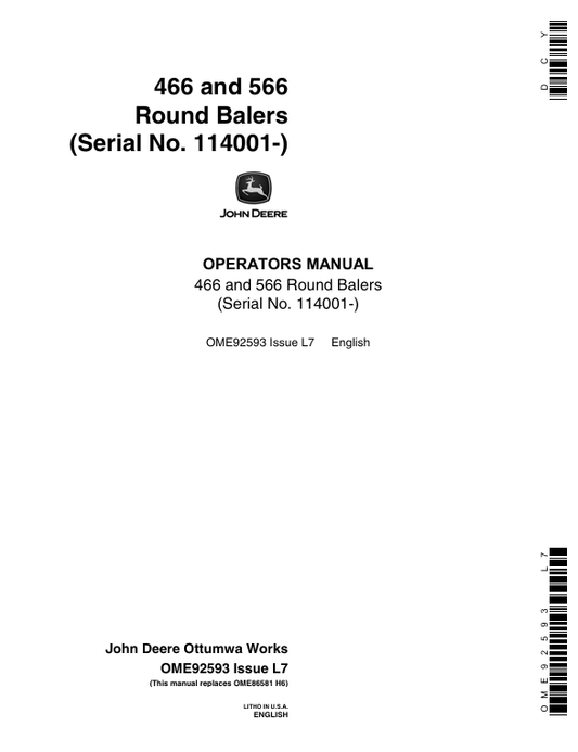 JOHN DEERE 466 AND 566 ROUND BALER OPERATOR MANUAL OME92593