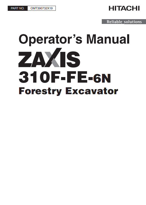 HITACHI ZAXIS 310F-FE-6N FORESTRY EXCAVATOR OPERATOR MANUAL OMT390732X19