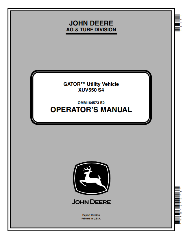 JOHN DEERE GATOR™ UTILITY VEHICLE XUV550 S4 OPERATOR MANUAL OMM164573