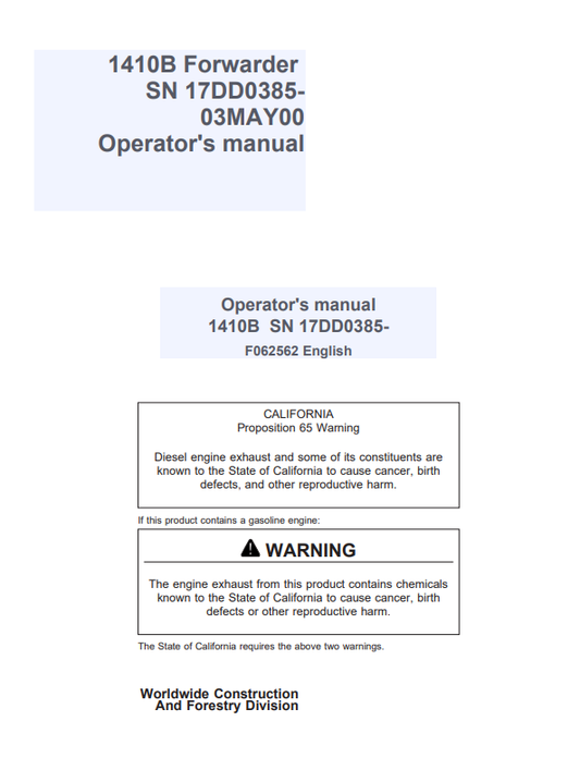 JOHN DEERE 1410B FORWARDER OPERATOR MANUAL F062562