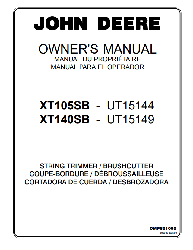 JOHN DEERE XT105SB - UT15144, XT140SB - UT15149 STRING TRIMMER / BRUSHCUTTER OWNER MANUAL OMPS01090