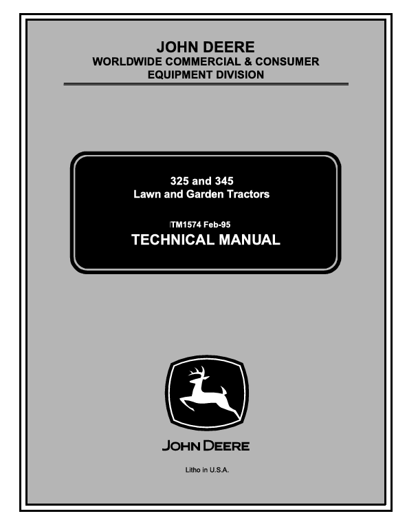 JOHN DEERE 325, 345 LAWN AND GARDEN TRACTOR TECHNICAL MANUAL TM1574