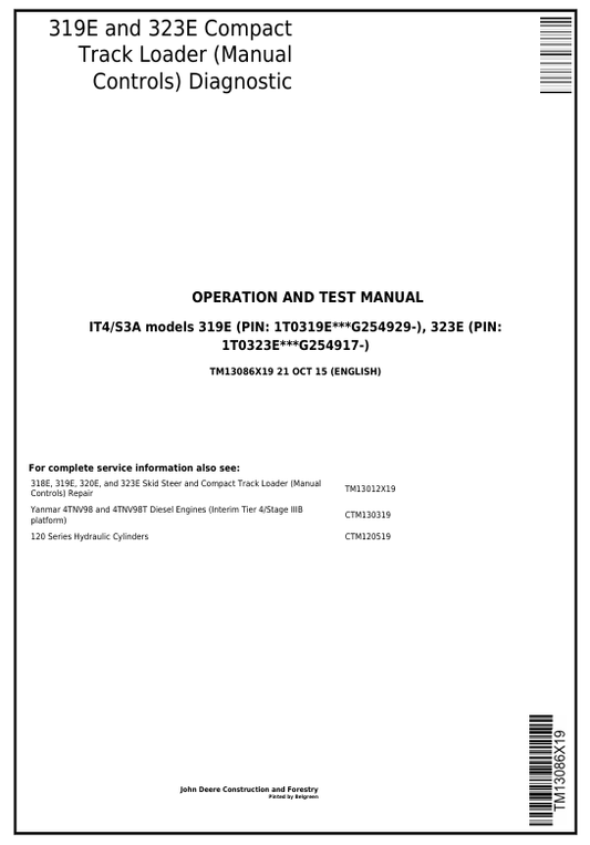 JOHN DEERE 319E AND 323E COMPACT TRACK LOADER DIAGNOSTIC OPERATION AND TEST MANUAL TM13086X19