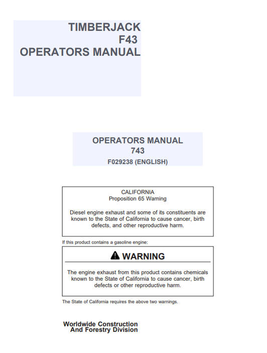 JOHN DEERE TIMBERJACK F43 OPERATOR MANUAL F029238