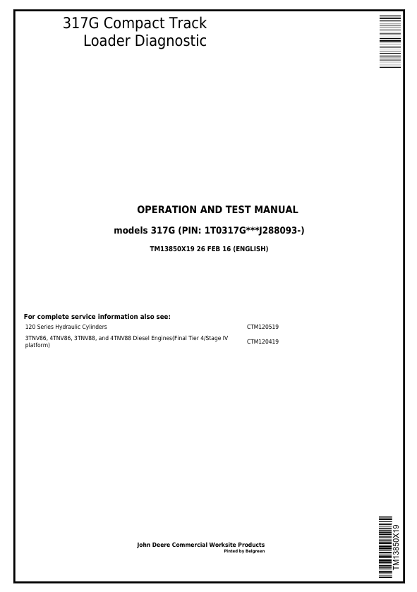 JOHN DEERE 317G COMPACT TRACK LOADER OPERATION AND TEST MANUAL TM13850X19