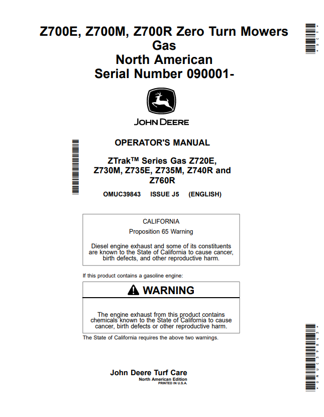 JOHN DEERE Z700E, Z700M, Z700R ZERO TURN MOWER GAS OPERATOR MANUAL OMUC39843