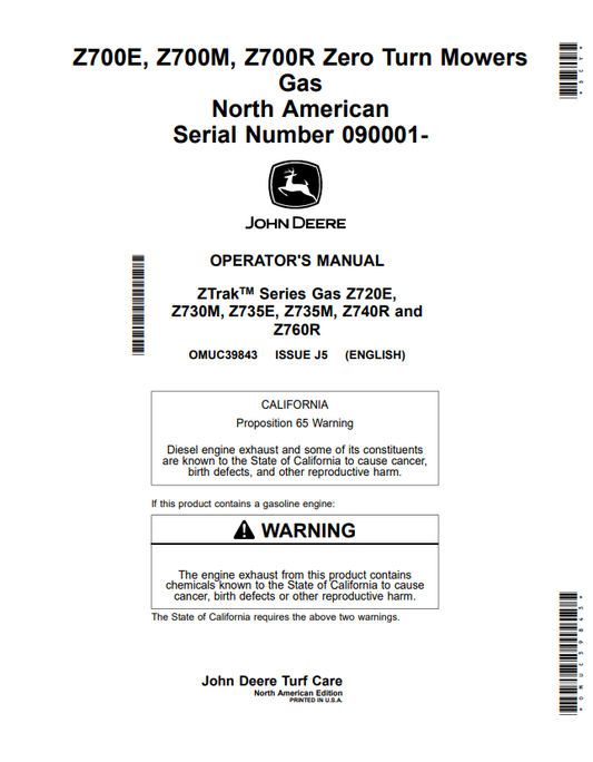 JOHN DEERE Z700E, Z700M, Z700R ZERO TURN MOWER GAS OPERATOR MANUAL OMUC39843