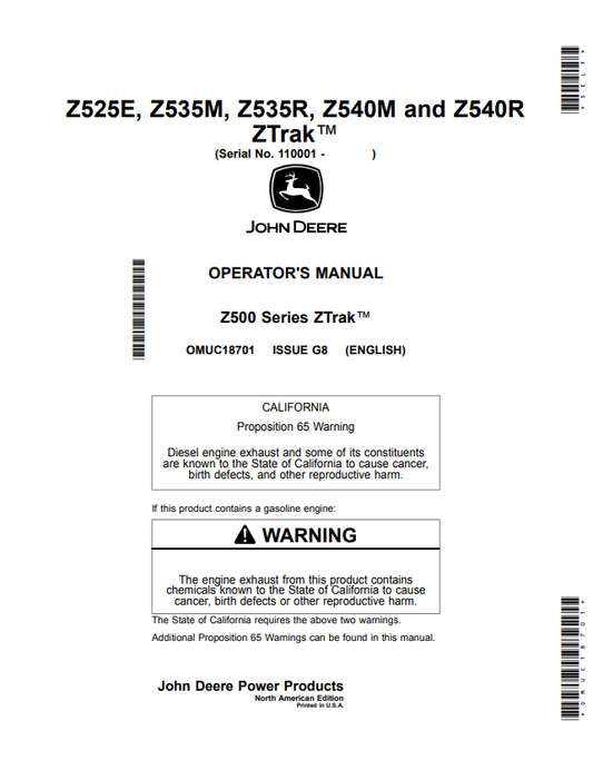 JOHN DEERE Z525E, Z535M, Z535R, Z540M AND Z540R, Z500 SERIES ZTRAK™ OPERATOR MANUAL OMUC18701