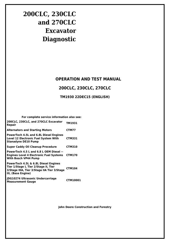 JOHN DEERE 200CLC, 230CLC, 270CLC EXCAVATOR DIAGNOSTIC OPERATION AND TEST MANUAL TM1930