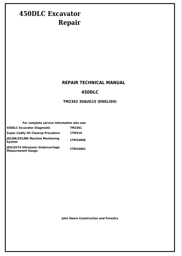 JOHN DEERE 450DLC EXCAVATOR REPAIR TECHNICAL MANUAL TM2362