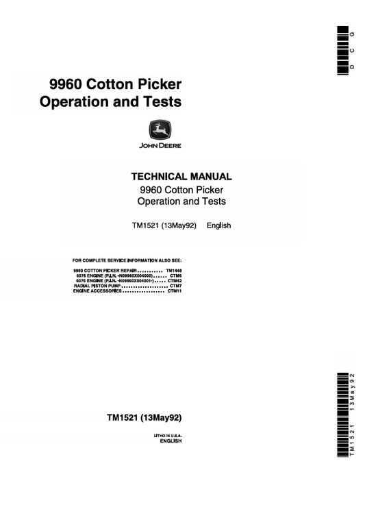 JOHN DEERE 9960 COTTON PICKER OPERATION AND TEST TECHNICAL MANUAL TM1521