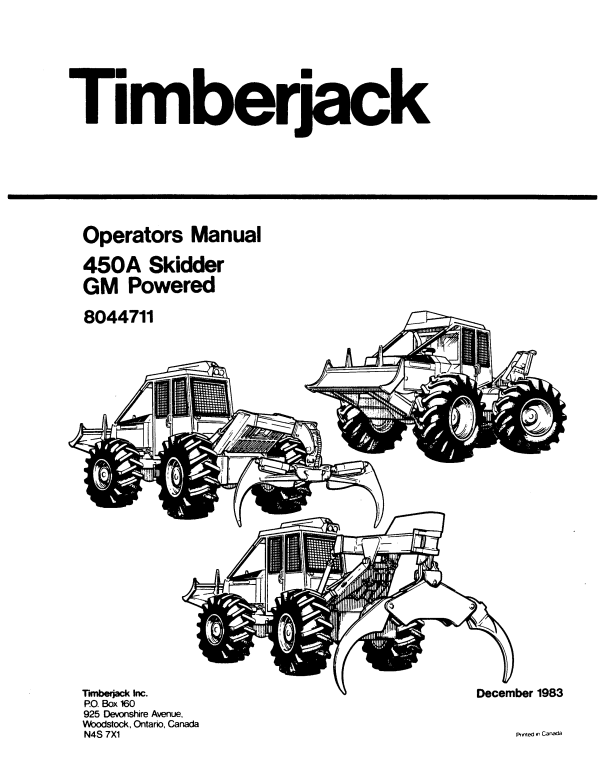 JOHN DEERE TIMBERJACK 450A SKIDDER (GM POWERED) OPERATOR MANUAL 8044711