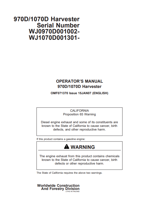 JOHN DEERE 970D, 1070D HARVESTER OPERATOR MANUAL OMF071370