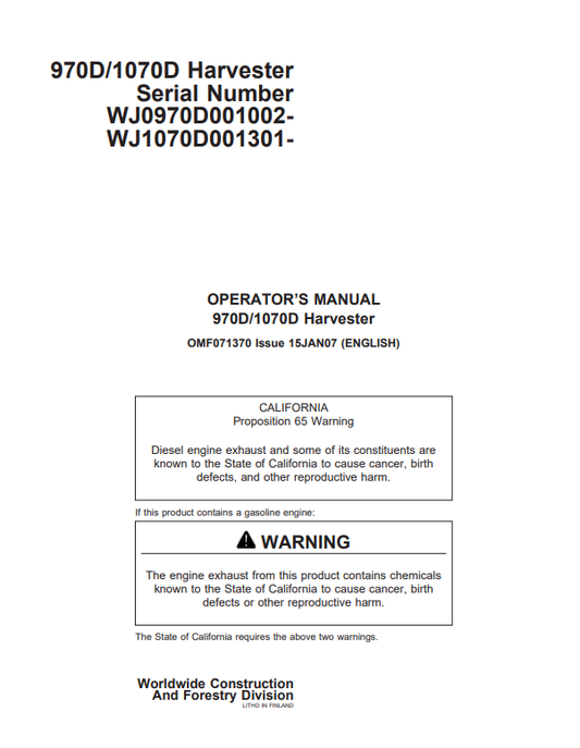 JOHN DEERE 970D, 1070D HARVESTER OPERATOR MANUAL OMF071370