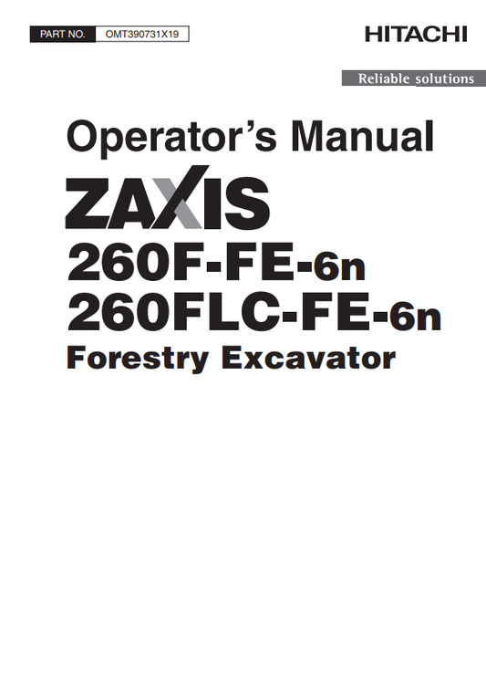 HITACHI ZAXIS 260F-FE-6N, 260FLC-FE-6N FORESTRY EXCAVATOR OPERATOR MANUAL OMT390731X19