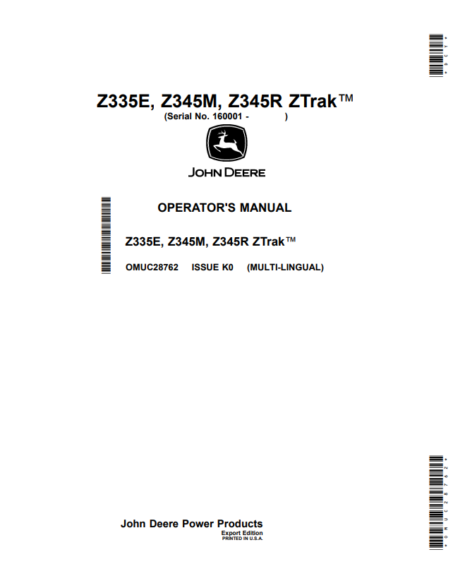 JOHN DEERE Z335E, Z345M, Z345R ZTRAK™ OPERATOR MANUAL OMUC28762