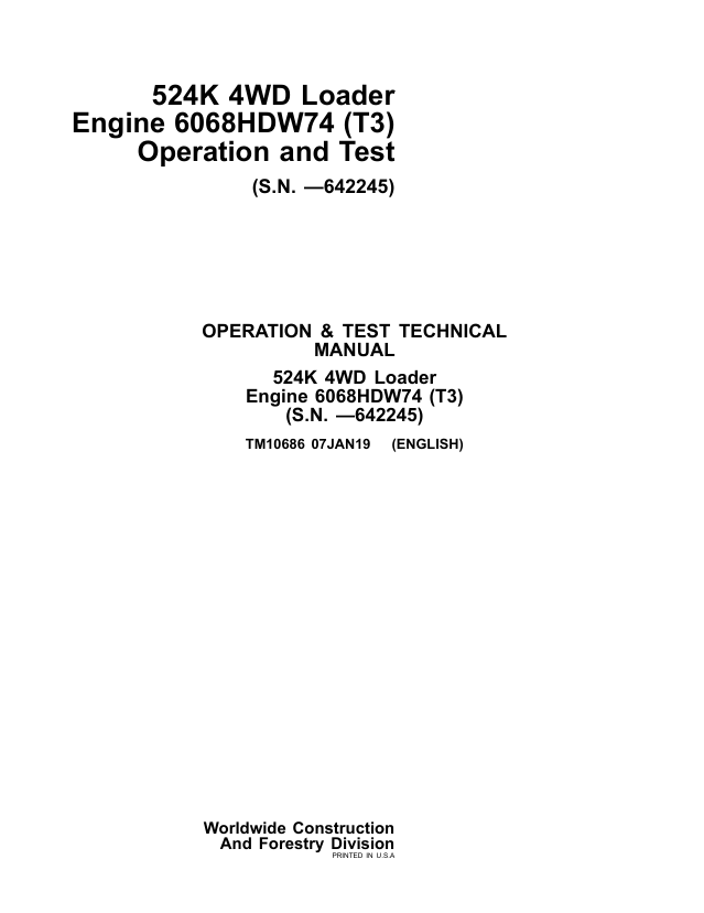 JOHN DEERE 524K 4WD LOADER ENGINE 6068HDW74 (T3) OPERATION AND TEST MANUAL TM10686