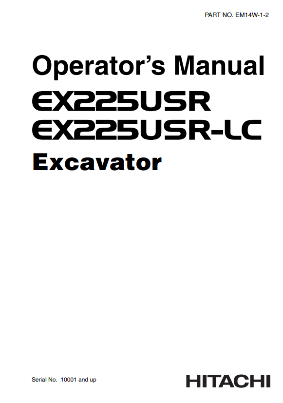 HITACHI EX225USR, EX225USR-LC EXCAVATOR OPERATOR MANUAL EM14W12